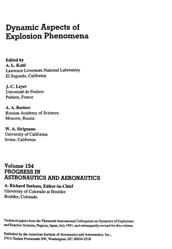 Dynamic Aspects of Explosion Phenomena (Progress in Astronautics and Aeronautics)