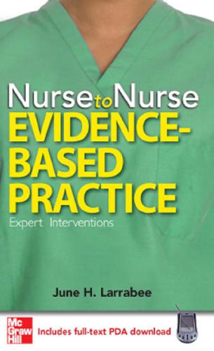 Nurse to nurse. / Evidence-based practice