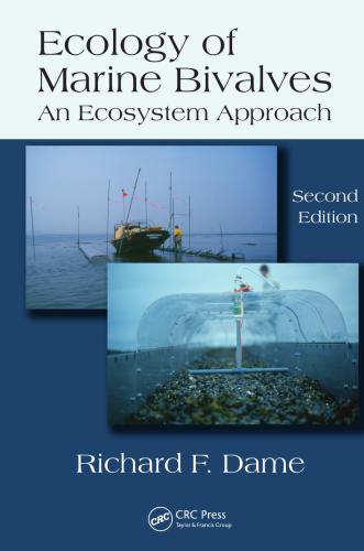 Ecology of marine bivalves : an ecosystem approach