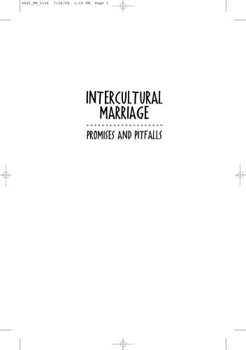 Intercultural Marriage Promises and Pitfalls