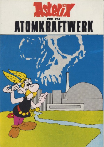 Asterix und das Atomkraftwerk