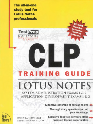 CLP Training Guide : Lotus Notes, w. CD-ROM: Lotus Notes System Administration and Application Development