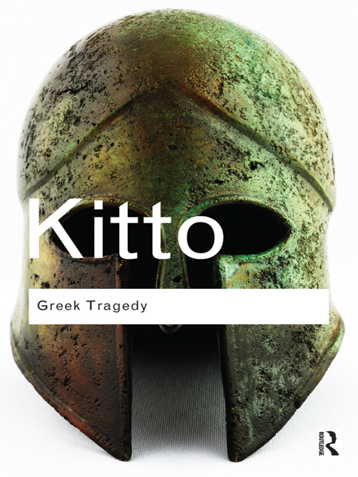 Greek Tragedy: A Literary Study