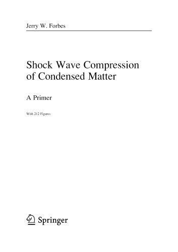 Shock Wave Compression of Condensed Matter