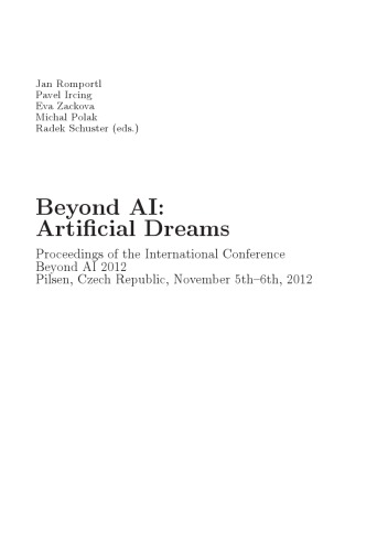 Beyond AI: Artificial Dreams