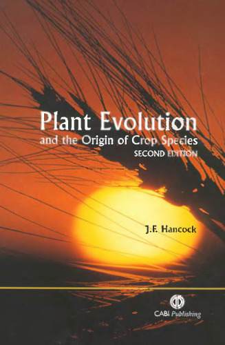 Plant Evolution and the Origin of Crop Species