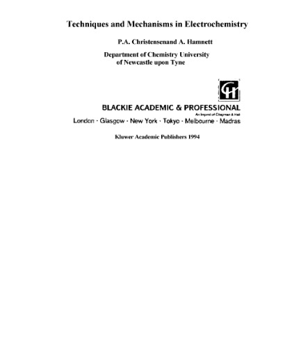 Techniques and Mechanisms in Electrochemistry