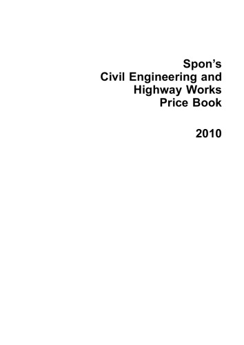 Spon's civil engineering and highway works price book 2010