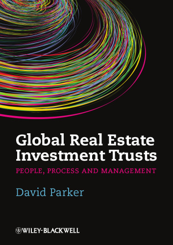 Global real estate investment trusts : people, process and management