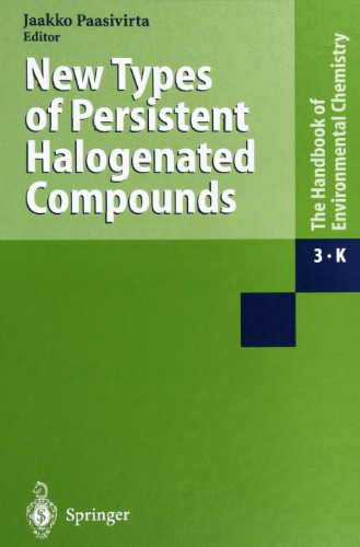 New Types of Persistent Halogenated Compounds