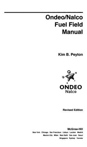 Ondeo Nalco Fuel Field Manual : Sources and Solutions to Performance Problems