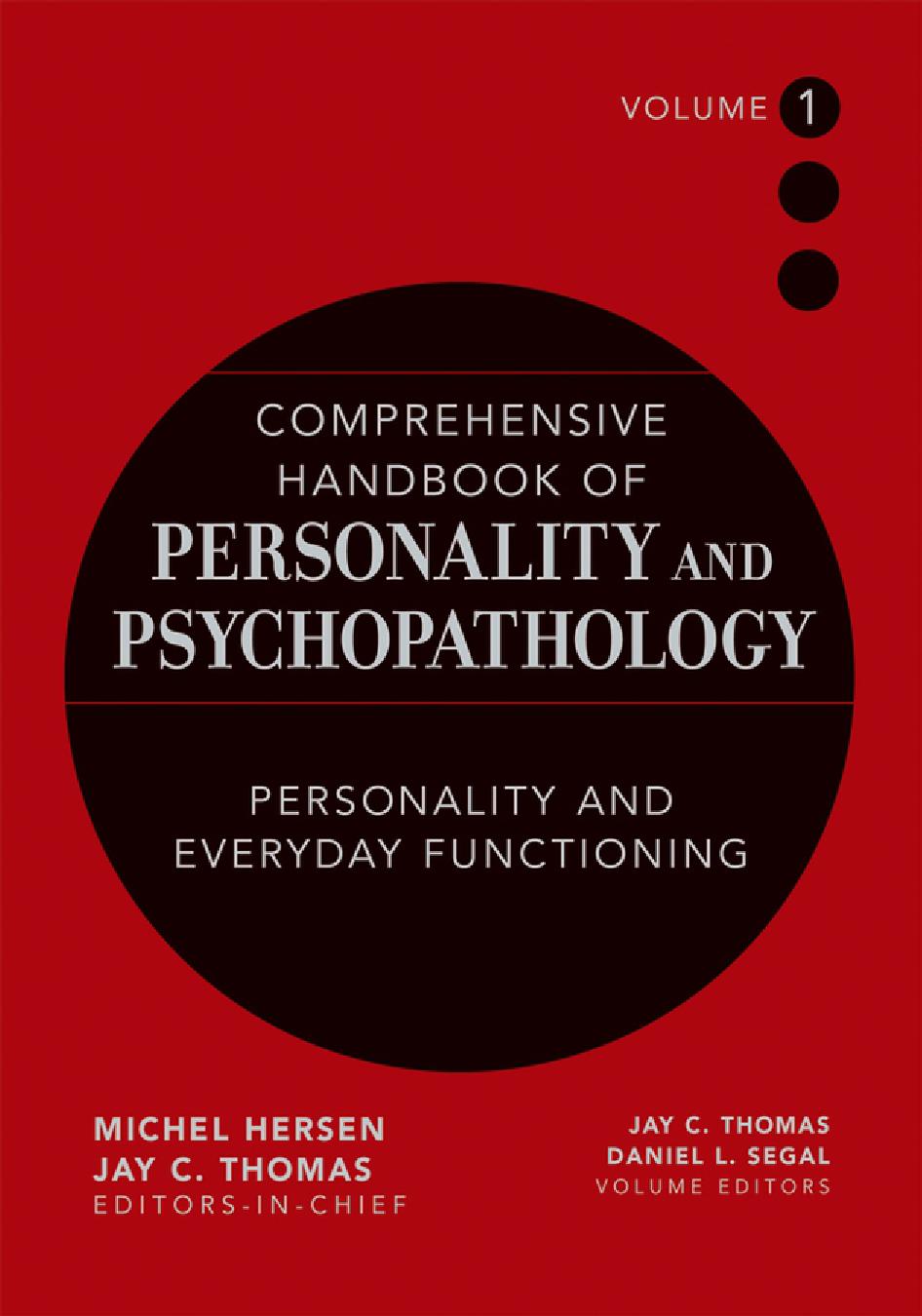 Comprehensive Handbook of Personality and Psychopathology , Personality and Everyday Functioning