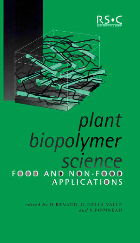 Plant Biopolymer Science: Food and Non-Food Applications