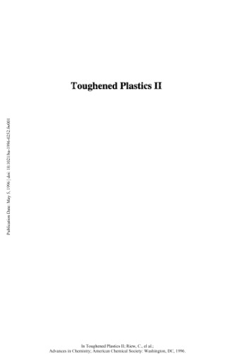 Toughened Plastics II: Novel Approaches in Science and Engineering