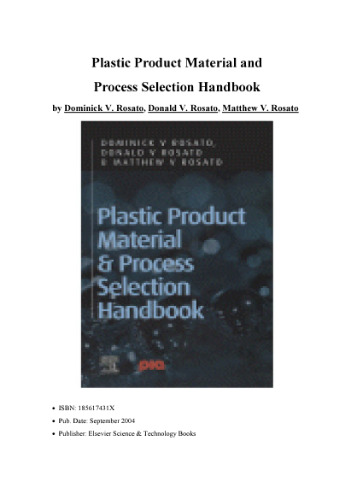 Plastic Product Material and Process Selection Handbook