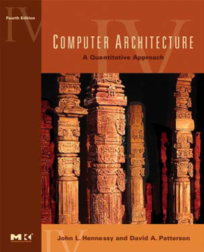 Computer architecture : a quantitative approach