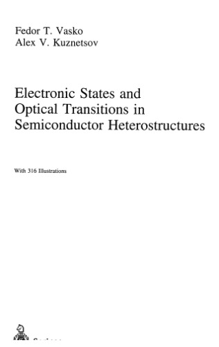 Electronic states and optical transitions in semiconductor heterostructures