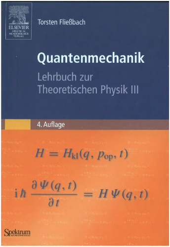 Quantenmechanik. Lehrbuch zur Theoretischen Physik 3