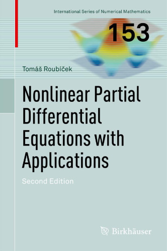 Nonlinear partial differential equations with applications