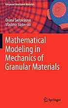 Mathematical modeling in mechanics of granular materials