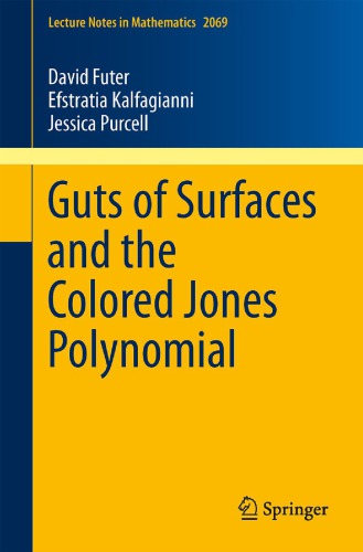 Guts of surfaces and the colored Jones polynomial