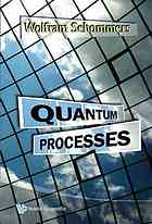 Quantum processes