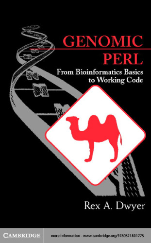 Genomic Perl : from bioinformatics basics to working code