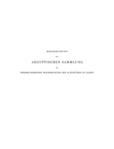 Die Denkmäler der Zeit Zwischen dem Alten und Mittleren Reich und des Mittleren Reiches. Zweite Abteilung: Grabgegenstände, Statuen, Gefässe und Verschiedenartige Kleinere Gegenstände. Mit Einem Supplement zu den Monumenten des Alten Reiches