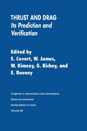 Thrust and Drag: Its Prediction and Verification