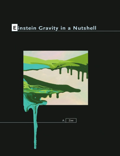 Einstein gravity in a nutshell