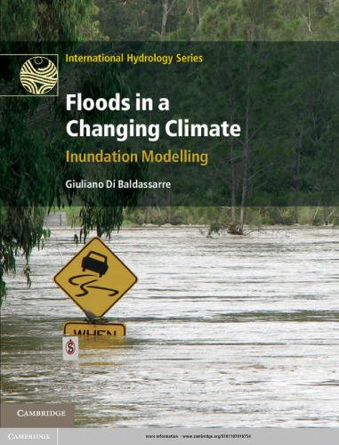 Floods in a Changing Climate: Inundation Modelling