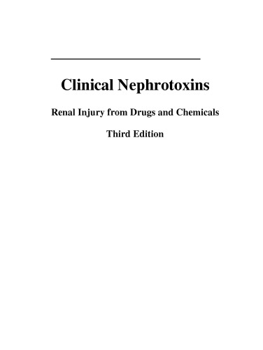 Clinical Nephrotoxins: Renal Injury from Drugs and Chemicals