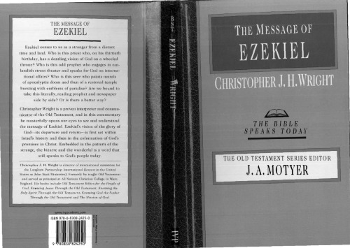 The Message of Ezekiel: A New Heart and a New Spirit