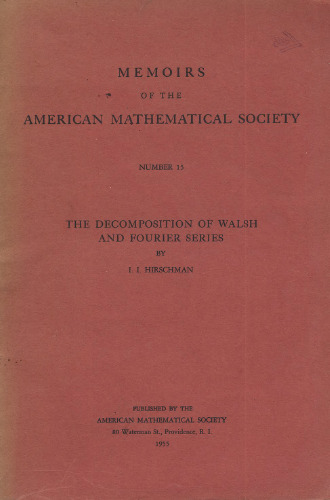 The Decomposition of Walsh and Fourier Series