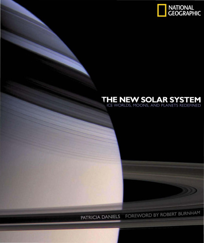 The New Solar System: Ice Worlds, Moons, and Planets Redefined