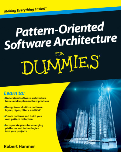 Pattern-oriented software architecture for dummies