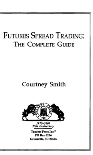 Futures Spread Trading: The Complete Guide