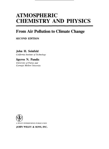 Atmospheric Chemistry and Physics: From Air Pollution to Climate Change