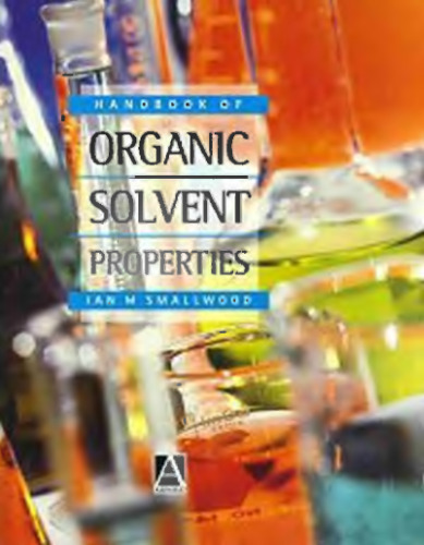 Handbook of Organic Solvent Properties