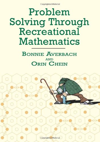 Problem solving through recreational mathematics