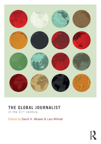 The Global Journalist in the 21st Century