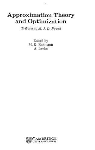 Approximation theory and optimization: tributes to M.J.D. Powell