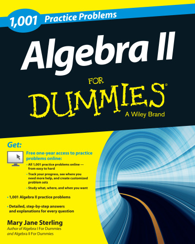 1001 Algebra II Practice Problems For Dummies