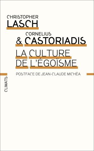 La Culture de l'égoïsme