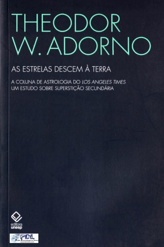 As estrelas descem à terra a coluna de astrologia do Los Angeles Times ; um estudio sobre superstição secundária