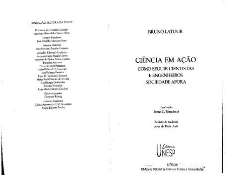 Ciência em ação : como seguir cientistas e engenheiros sociedade afora