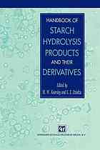 Handbook of starch hydrolysis products and their derivatives