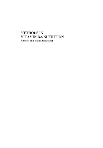 Methods in Vitamin B-6 Nutrition: Analysis and Status Assessment