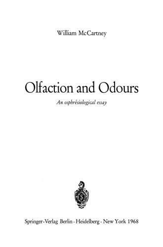 Olfaction and Odours: An osphrésiological essay