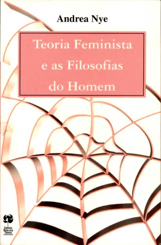 Teoria feminista e as filosofias do homem